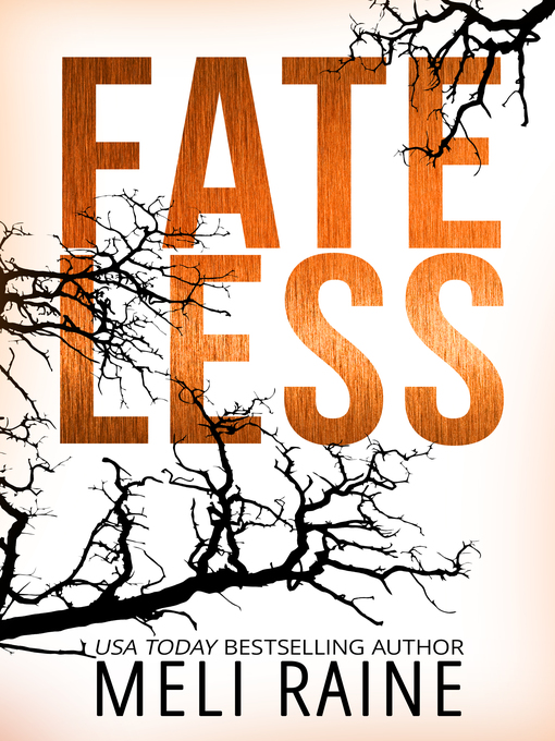 Title details for Fateless by Meli Raine - Available